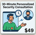 30-Minute Personalized Security Consultation