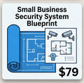 Small Business Security System Blueprint